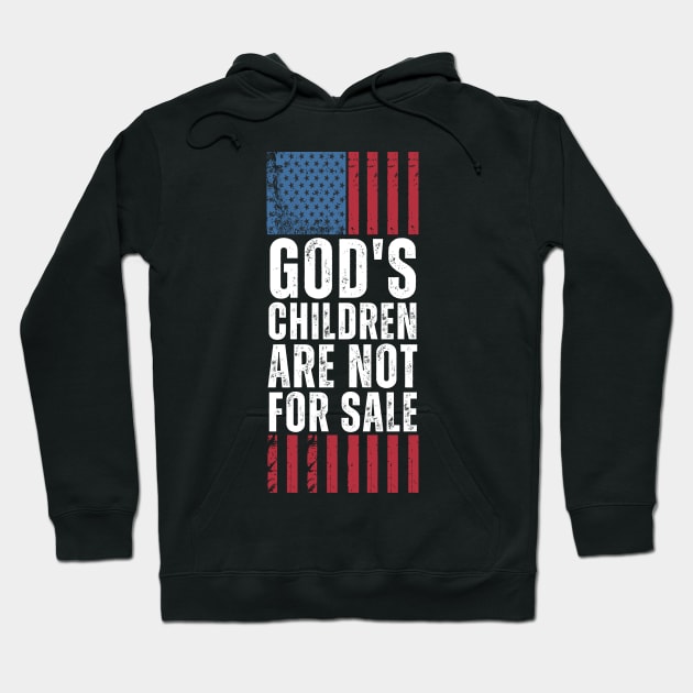 God's Children Are Not For Sale Hoodie by StarMa